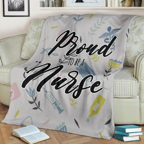 Image of PROUD TO BE A NURSE BLANKET
