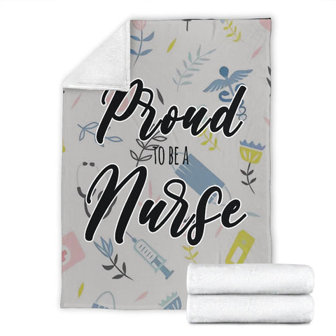 Image of PROUD TO BE A NURSE BLANKET
