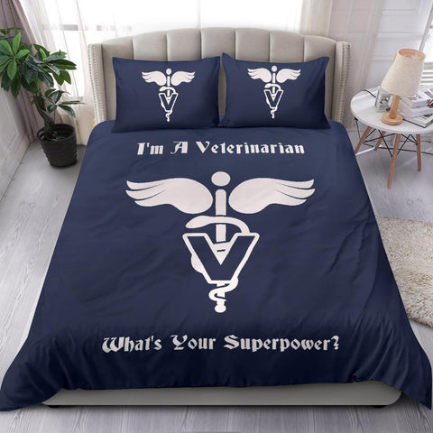 Image of I'm A Veterinarian, What's Your Superpower? - Bedding Set - EZ9 STORE