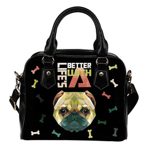 Life's Better With A Pug Shoulder Bag -  Shoulder Bag - EZ9 STORE