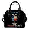 Texas Born Texas Proud Shoulder Bag -  Shoulder Bag - EZ9 STORE