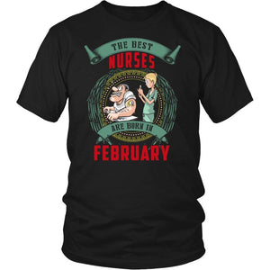The Best Nurses Are Born In February -  Shirts - EZ9 STORE