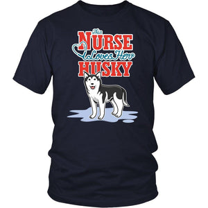 This Nurse Love Her Husky -  Shirts - EZ9 STORE