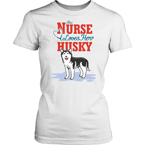 Image of This Nurse Love Her Husky -  Shirts - EZ9 STORE