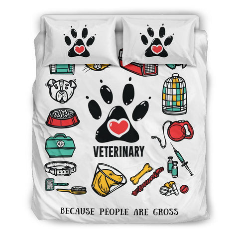 Veterinary - Because People Are Gross Bedding Set - Bedding Set - EZ9 STORE